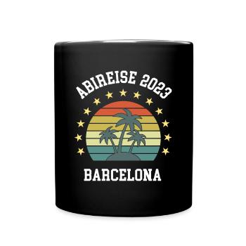 Barcelona Abireise 2023 Abifahrt Abi Reise Abitur - Tasse einfarbig - Schwarz - Vorne