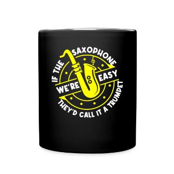 Saxophonist, Saxophone, Sound, Smooth Jazz - Full Colour Mug - black - Front