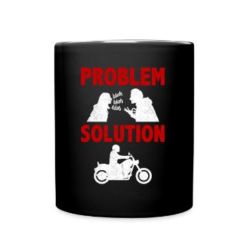 Motorcycling Motorcycle Riding Problem Solution - Tasse einfarbig - Schwarz - Vorne