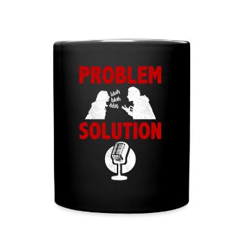 Podcasting Podcast Problem Solution Hobby - Mug uni - noir - Devant