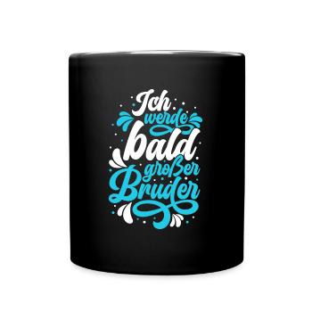 Ich werde bald großer Bruder - Tasse einfarbig - Schwarz - Vorne