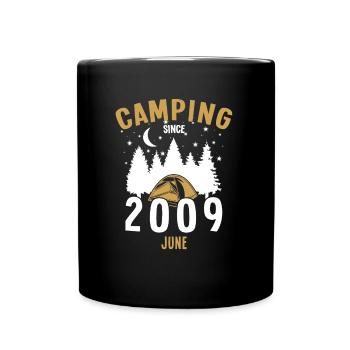 Geburtstag: Camping seit Juni 2009 Zelten - Tasse einfarbig - Schwarz - Vorne