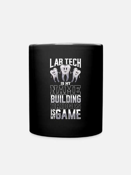 Zahntechniker ist mein Name - Zahntechniker - Tasse einfarbig - Schwarz