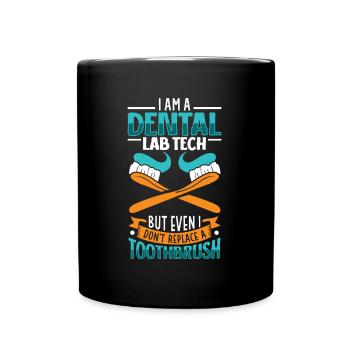 Je suis prothésiste dentaire - Mug uni - noir - Devant