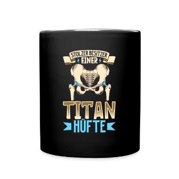 Fier propriétaire d’une hanche en titane - Nouvelle hanche - Mug uni - noir - Devant