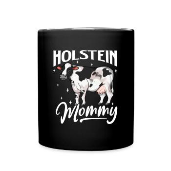 Holstein Mommy - Holstein Rind - Tasse einfarbig - Schwarz - Vorne