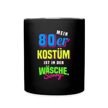 80er Jahre Mottoparty 1980er Achtziger Kostüm - Tasse einfarbig - Schwarz - Vorne