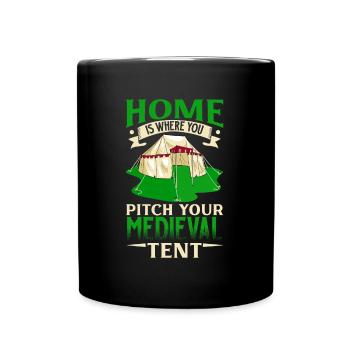 La maison est une tente au Moyen Âge - Mug uni - noir - Devant