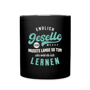 Gesellenprüfung Ausbildung Bestanden Geselle - Tasse einfarbig - Schwarz - Vorne