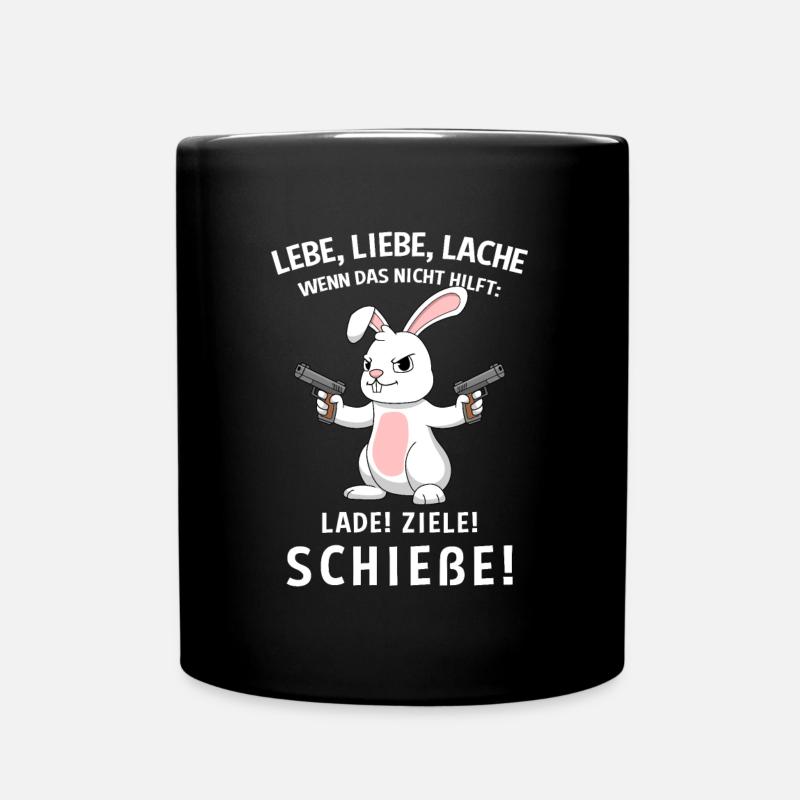 Lebe Liebe Lache Wenn Das Nicht Hilft Lade Ziele - Tasse einfarbig - Schwarz