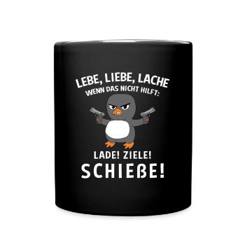 Lebe Liebe Lache Wenn Das Nicht Hilft Lade Ziele - Tasse einfarbig - Schwarz - Vorne