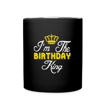 I'm The Birthday King - A royal and festive gift - Mug uni - noir - Devant