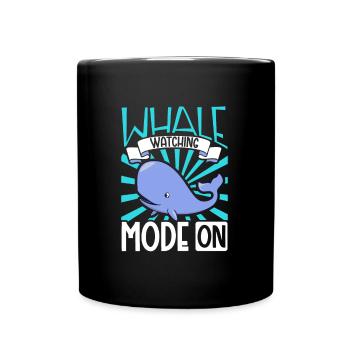 Whale Watcher Mode On - Whale Watching - Full Colour Mug - black - Front
