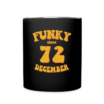 Funky Birthday: Décembre 1972 - Flower Power - Mug uni - noir - Devant