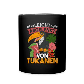 Leicht abgelenkt von Tukanen Tropen Vogel Tukan - Tasse einfarbig - Schwarz - Vorne