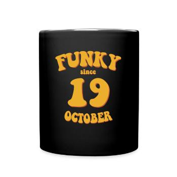 Funky Anniversaire: Octobre 2019 - Flower Power - Mug uni - noir - Devant