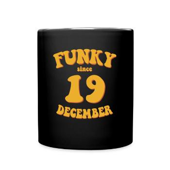 Funky Anniversaire: Décembre 2019 - Flower Power - Mug uni - noir - Devant