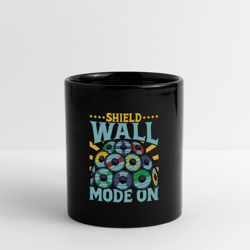 Shield Wall Mode On - Viking Shield Wall Full Colour Mug
