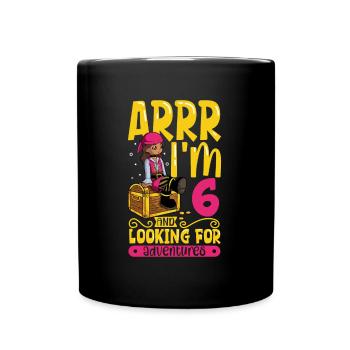 Ich bin 6 - Mädchen Pirat - Tasse einfarbig - Schwarz - Vorne