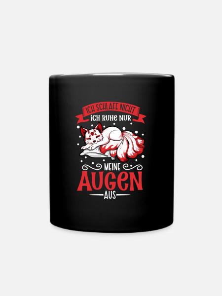 Ich schlafe nicht ich ruhe nur meine Augen aus - Tasse einfarbig - Schwarz