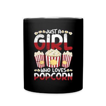 Nur ein Mädchen das Popcorn liebt Snack Popcorn - Tasse einfarbig - Schwarz - Vorne