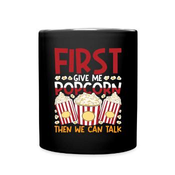 Snack Popcorn Liebhaber Lustiges Geschenk Popcorn - Tasse einfarbig - Schwarz - Vorne