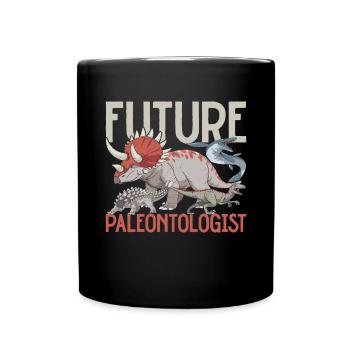 Paleontology Dinosaurs Future Paleontologist - Full Colour Mug - black - Front