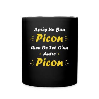 Après un bon picon rien de tel qu'un autre picon - Mug uni - noir - Devant