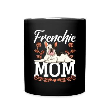 Hunde Mama Muttertag Geschenk Frenchie Bulldogge - Tasse einfarbig - Schwarz - Vorne