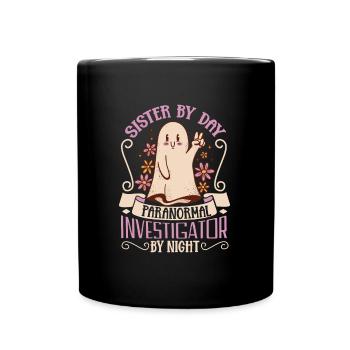 Sœur est une chasseuse de fantômes - Mug uni - noir - Devant