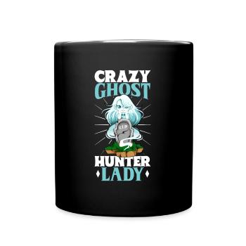 Verrückte Geisterjäger Lady - Tasse einfarbig - Schwarz - Vorne