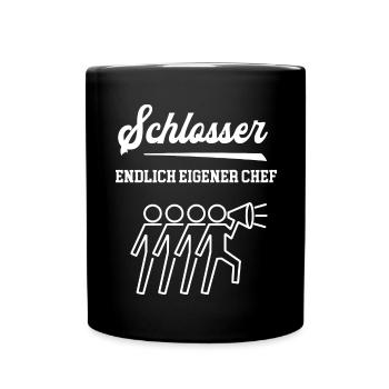 Schlosser Chef Selbstständigkeit Schlosserei - Tasse einfarbig - Schwarz - Vorne