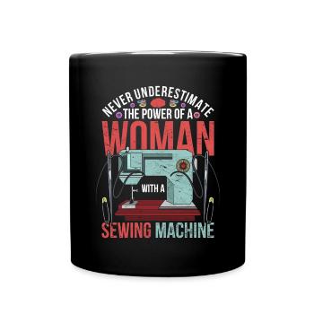 Ne sous-estimez jamais le pouvoir d’une couturière - Mug uni - noir - Devant