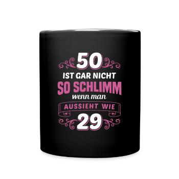 Geburtstagsparty Geburtstagsoutfit 50. Geburtstag - Tasse einfarbig - Schwarz - Vorne