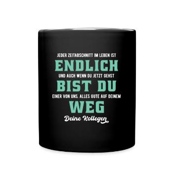 Arbeitskollege Jobwechsel Ruhestand Abschied - Tasse einfarbig - Schwarz - Vorne