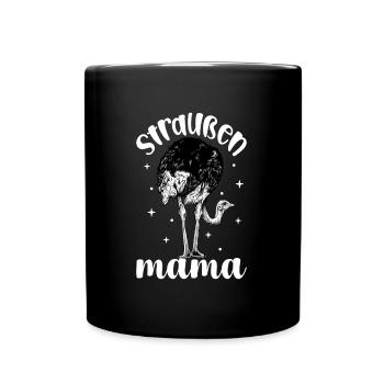 Straußenliebhaber - Straußen Mama - Tasse einfarbig - Schwarz - Vorne