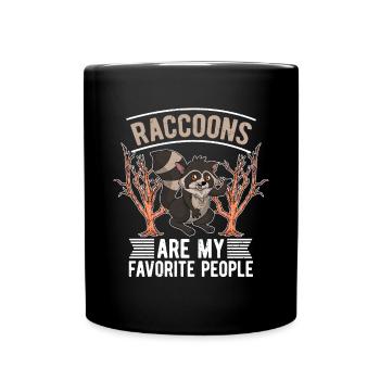 Waschbären sind meine liebsten Menschen Waschbär - Tasse einfarbig - Schwarz - Vorne