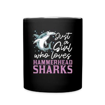 Hai Nur ein Mädchen das Hammerhaie liebt Hammerhai - Tasse einfarbig - Schwarz - Vorne