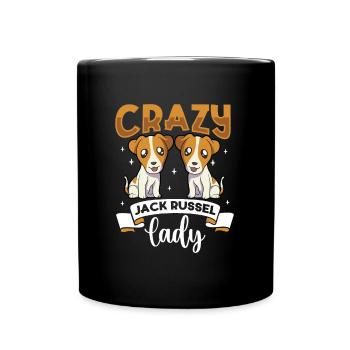 Crazy Jack Russel Lady - Jack Russel Terrier - Tasse einfarbig - Schwarz - Vorne