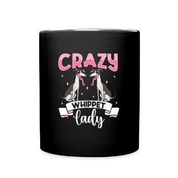 Crazy Whippet Lady - Whippet - Tasse einfarbig - Schwarz - Vorne