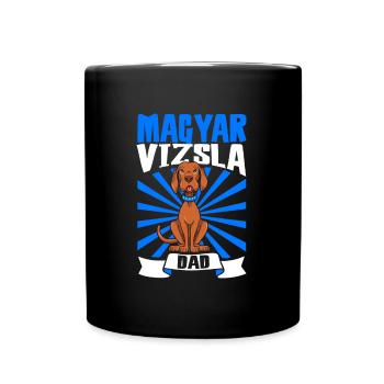 Magyar Vizsla Dad - Magyar Vizsla - Full Colour Mug - black - Front