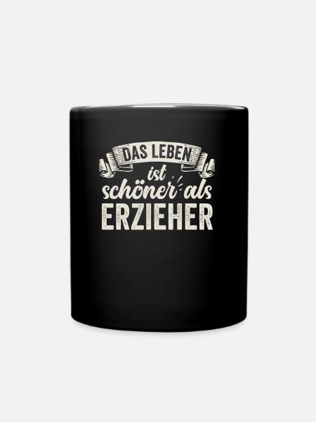 Lustige Erzieher Kinder Betreuung Pädagogik Arbeit - Tasse einfarbig - Schwarz