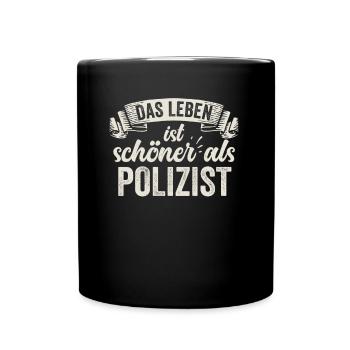 Lustige Polizist Sicherheit Verbrechen Ordnung - Tasse einfarbig - Schwarz - Vorne