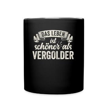 Lustige Vergolder Goldveredelung Handwerk Arbeiter - Tasse einfarbig - Schwarz - Vorne