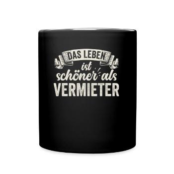 Lustige Vermieter Miete Wohnung Mieter Vermietung - Tasse einfarbig - Schwarz - Vorne