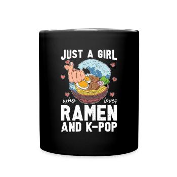 Nur ein Mädchen das Ramen und K Pop liebt K Pop - Tasse einfarbig - Schwarz - Vorne