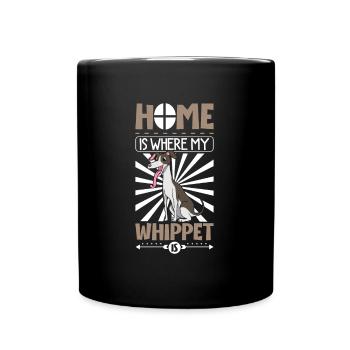 Home is where my Whippet is - Whippet - Full Colour Mug - black - Front