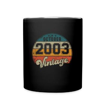 Vintage Geburtstag - Oktober 2003 - Geschenkidee - Tasse einfarbig - Schwarz - Vorne