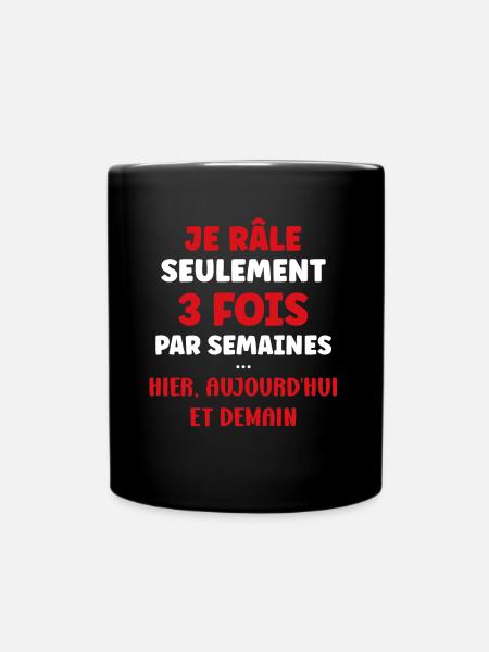 Je rale seulement 3 fois - Mug uni - noir