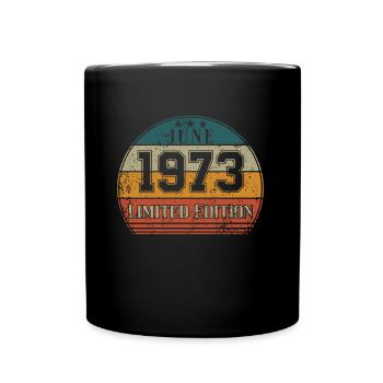 Geburtstag - Limited Edition Juni 1973 - Tasse einfarbig - Schwarz - Vorne